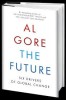 THE FUTURE - AL GORE (CARTE IN LIMBA ENGLEZA)