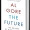 THE FUTURE - AL GORE (CARTE IN LIMBA ENGLEZA)