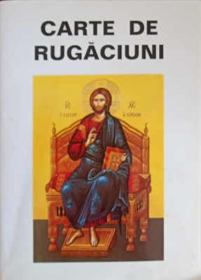 CARTE DE RUGACIUNI-TIPARITA CU BINECUVANTAREA PREA SFINTITULUI CALINIC, EPISCOP DE ARGES SI MUSCEL-277309 foto