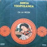 Disc Vinil Sofia Vicoveanca - Ca La Vicov -Electrecord Cat: STM-EPE 01570