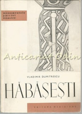 Habasesti - Vladimir Dumitrescu - Tiraj: 4150 Exemplare foto