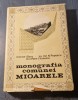 Monografia comunei Mioarele Ion Sucu Ion Popescu Tomescu cu autograf
