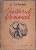 Salom Alehem - Croitorul fermecat, 1945