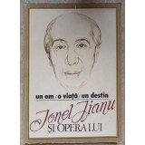 UN OM, O VIATA, UN DESTIN: IONEL JIANU SI OPERA LUI-ION MANEA, G. CARP, L. SCANTEYE, S. CINCA-265758