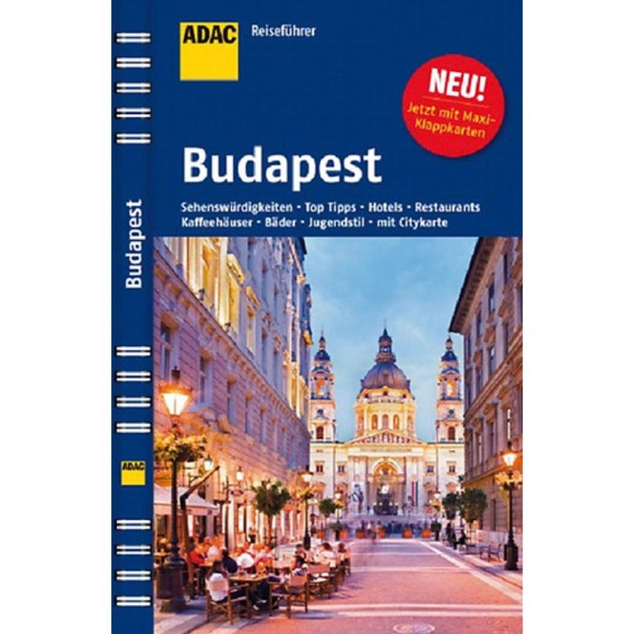 Budapest - Reisef&uuml;hrer - ADAC - Hella Markus
