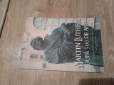 Ellen White Martin Luther dupa 500 de ani