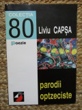Liviu Capsa &ndash; Parodii optzeciste