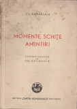 Ion Luca Caragiale - Momente, schite, amintiri