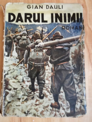 Gian Dauli - Darul Inimii (Primul razboi mondial Italia) foto