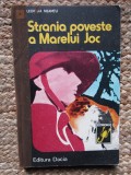 Strania poveste a Marelui Joc &ndash; Leonida Neamtu