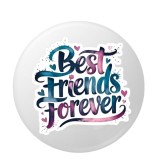 Cumpara ieftin Insigna rotunda Best Friends Forever 58 mm, model multicolor cu mesaj decorativ