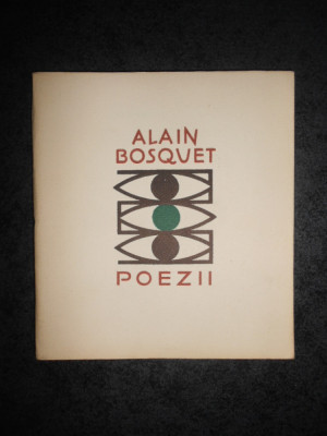 ALAIN BOSQUET - POEZII foto