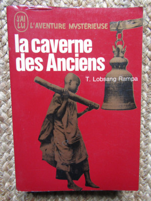 LA CAVERNE DES ANCIENS - T. LOBSANG RAMPA foto