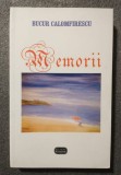 Bucur Calomfirescu - Memorii