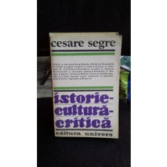 ISTORIE - CULTURA - CRITICA - CESARE SEGRE