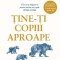 Tine-ti copiii aproape &ndash; Gordon Neufeld, Gabor Mate