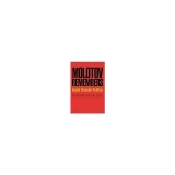 Molotov Remembers: Inside Kremlin Politics
