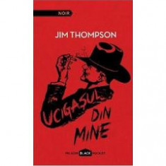 Ucigasul Din Mine - Jim Thompson