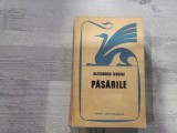 Pasarile de Alexandru Ivasiuc