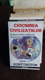 CIOCNIREA CIVILIZATIILOR SI REFACEREA ORDINII MONDIALE