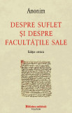 Despre suflet si despre facultatile sale - Polirom