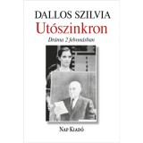 Ut&oacute;szinkron - Dr&aacute;ma k&eacute;t felvon&aacute;sban - Dallos Szilvia