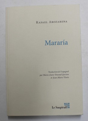 MARARIA de RAFAEL AROZENA , 2014 foto