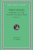 History of the Peloponnesian War | Thucydides, Harvard University Press