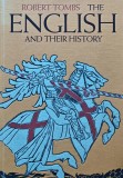 Cumpara ieftin The English and their history - 2014 - Robert Tombs (E276)