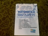 V. Schneider - Matematica. Exercitii si probleme pentru clasa a XI-a 2022