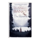 Russell Banks - The reserve - 109921