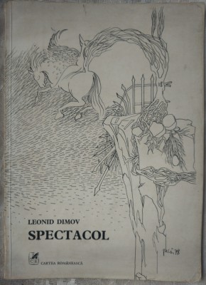 LEONID DIMOV-SPECTACOL/VERSURI1979/COPERTI/DESENE/DEDICATIE/AUTOGRAF FLORIN PUCA foto