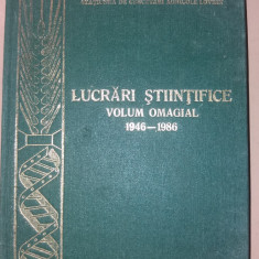 LUCRARI STIINTIFICE VOLUM OMAGIAL 1946-1986 LOVRIN BANAT