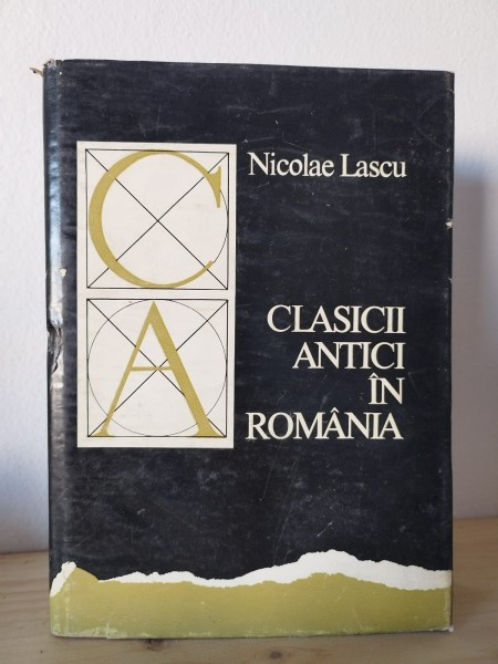 Nicolae Lascu - Clasicii Antici in Romania