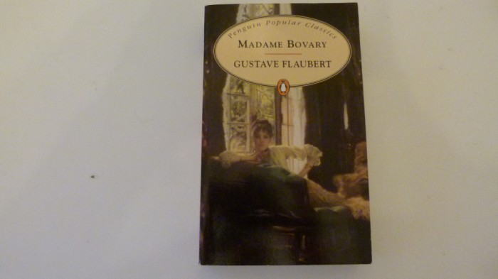 Madam Bovary - G. Flaubert