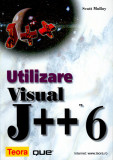 Cumpara ieftin Utilizare Visual J++ 6, Scott Mulloy