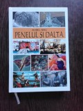 PENELUL SI DALTA - AUREL RAU