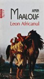 Cumpara ieftin Carte Leon Africanul Amin Maalouf 2020 Top 10+ Brosata Polirom 458 pagini Literatura Autori straini