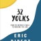 32 Yolks: From My Mother&#039;s Table to Working the Line