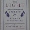 Towards the Light The Story of the Struggles for Liberty and Rights A. Grayling