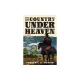 The Country Under Heaven