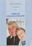 Ghid de oxigenoterapie, vol. 1 - Fl. Mihaita (AC84)