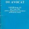 Statutul profesiei de avocat. Legea nr. 51 din 7 iunie 1995