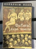 Seraphim Rose - Sufletul după moarte