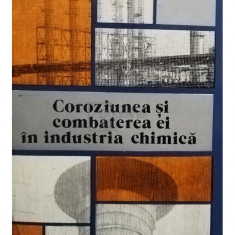 M. Mihalcu - Coroziunea si combaterea ei in industria chimica (editia 1978)