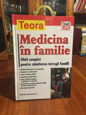 Medicina &amp;icirc;n familie - Ghid complet pentru sănătatea &amp;icirc;ntregii familii (2005) foto