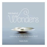 Little Book of Wonders, Nadia Drake