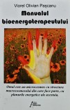 Cumpara ieftin Manualul bioenergoterapeutului - 2006 - Viorel Olivian Pascanu (@C287)