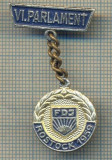 Y 1039 INSIGNA- VI. PARLAMENT -FDJ -ROSTOCK 1959 - DDR -RDG-PENTRU COLECTIONARI