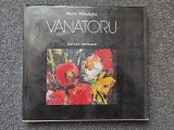 VANATORU - Marin Mihalache